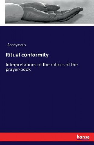 Könyv Ritual conformity Anonymous