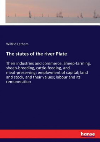 Kniha states of the river Plate Wilfrid Latham