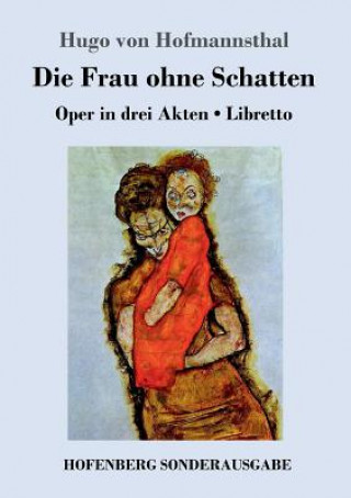 Könyv Frau ohne Schatten Hugo Von Hofmannsthal