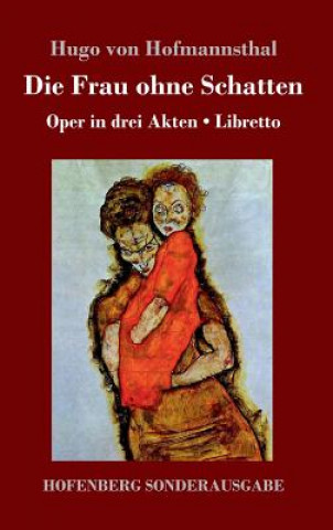 Buch Die Frau ohne Schatten Hugo Von Hofmannsthal