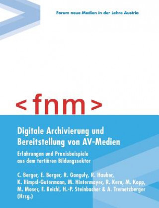 Książka Digitale Archivierung und Bereitstellung von AV-Medien Berger