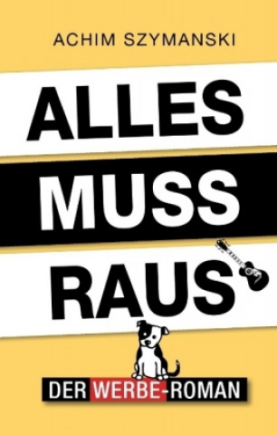 Knjiga Alles muss raus Achim Szymanski