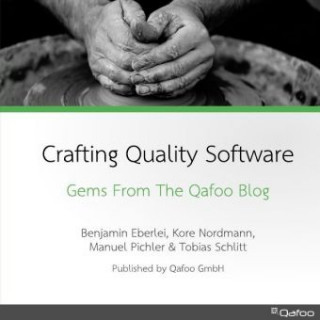 Knjiga Crafting Quality Software Benjamin Eberlei