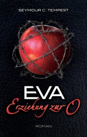 Livre EVA - Erziehung zur O Seymour C. Tempest