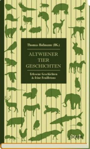 Buch Altwiener Tiergeschichten Thomas Hofmann