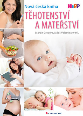 Книга Těhotenství a mateřství Martin Gregora