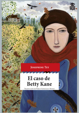 Libro El caso de Betty Kane JOSEPHINE TEY