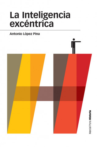 Book La inteligencia excéntrica ANTONIO LOPEZ PINA