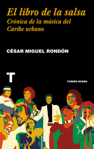 Kniha El libro de la salsa CESAR MIGUEL RONDON