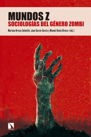 Kniha Mundos Z: Sociologías del género zombi 