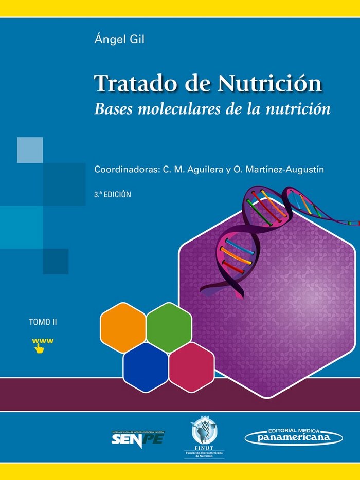 Libro Tratado de nutrición 2. Bases moleculares de la nutrición 