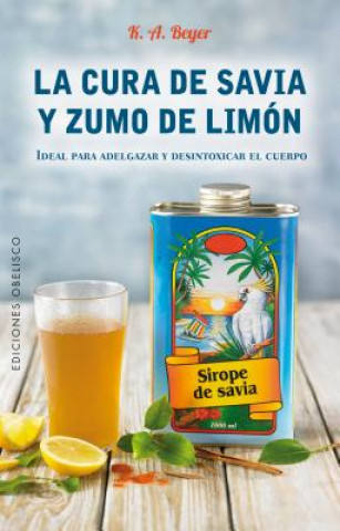 Βιβλίο Cura de savia y zumo de limón KLAUS G. BEYER