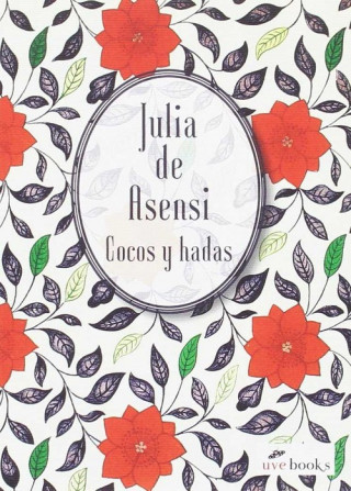 Książka Cocos y hadas JULIA DE ASENSI