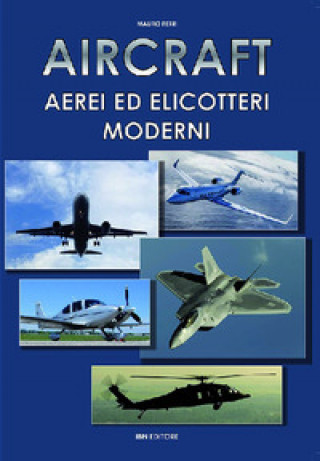 Knjiga Aircraft. Aerei ed elicotteri moderni Mauro Ferri