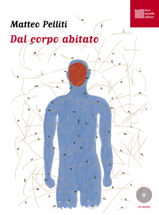 Kniha Dal corpo abitato. Con CD Audio Matteo Pelliti
