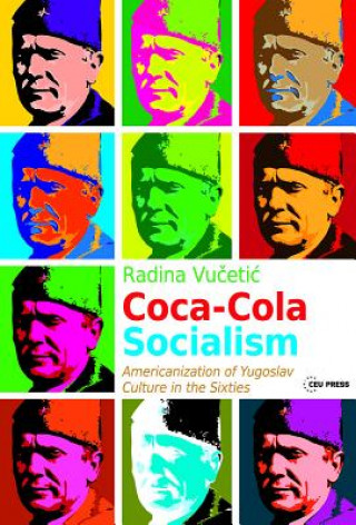 Carte Coca-Cola Socialism Radina Vucetic