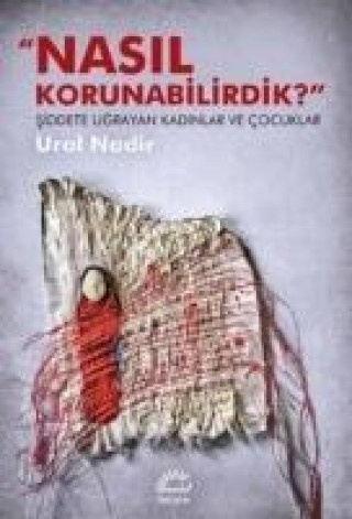 Kniha Nasil Korunabilirdik Ural Nadir