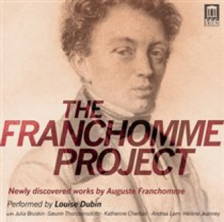 Audio The Franchomme Project Louise Dubin