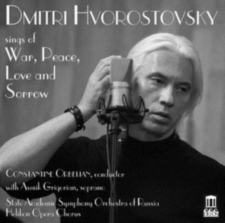Audio Sings of War,Peace,Love and Sorrow Hvorostovsky/Orbelian/Academic State SO of Russia