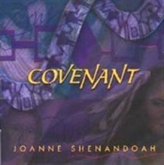 Video Covenant Joanne Shenandoah