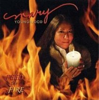 Video Feed the Fire Mary Youngblood