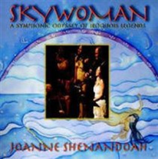 Video Skywoman Joanne Shenandoah