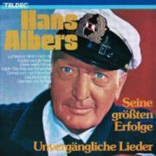 Audio Unvergängliche Lieder Hans Albers