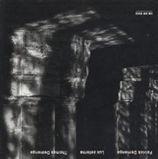 Zvok Lux Aeterna Thomas & Patrick Demenga