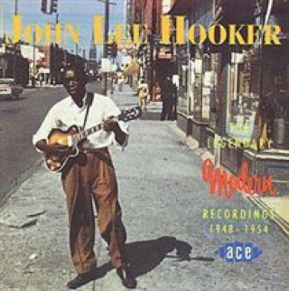 Audio LEGENDARY MODERN RECORDINGS John Lee Hooker