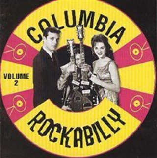 Аудио Columbia Rockabilly Vol.2 Various Artists