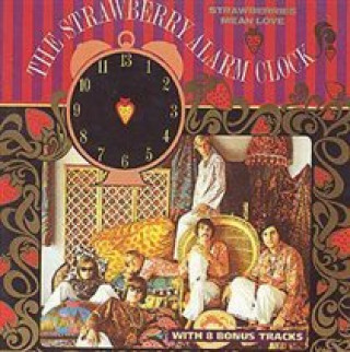 Zvok STRAWBERRIES MEAN LOVE Strawberry Alarm Clock