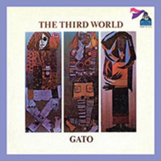 Zvok The Third World Gato Barbieri