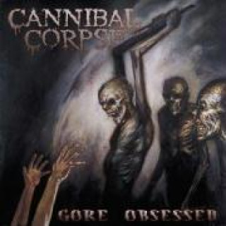 Audio Gore Obsessed Cannibal Corpse