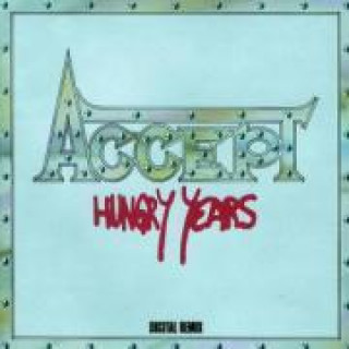 Audio Hungry Years Accept