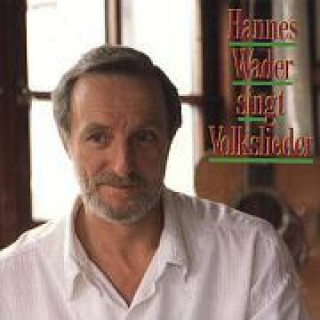 Audio Hannes Wader Singt Volkslieder Hannes Wader