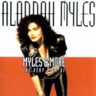 Audio Myles & More-The Very Best Of Alannah Myles