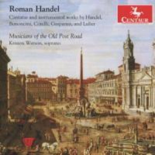 Audio Römischer Händel Watson/Musicians of the Old Post Road