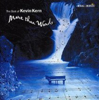 Audio More than Words-Best of... Kevin Kern