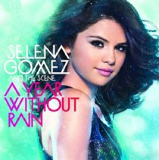 Audio A Year Without Rain Selena & The Scene Gomez