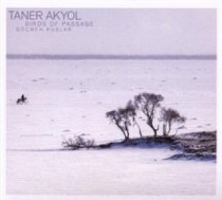 Audio Birds Of Passage Taner Akyol