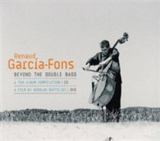 Аудио Beyond The Double Bass Renaud Garcia-Fons