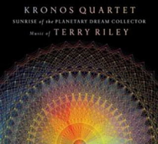 Audio Sunrise Of The Planetary Dream Collector Kronos Quartet