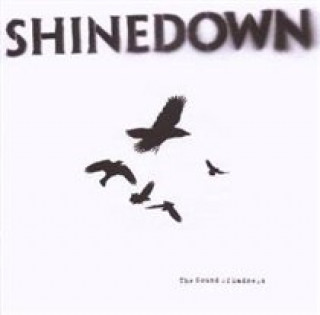 Audio The Sound Of Madness Shinedown