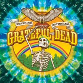 Audio Sunshine Daydream (Veneta,Oregon,8/27/1972) Grateful Dead