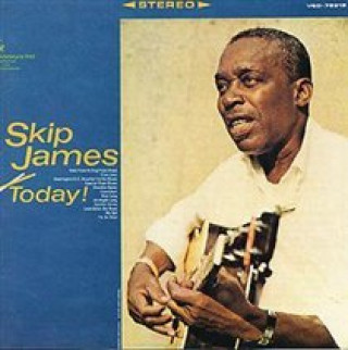 Audio  TODAY ! SKIP JAMES