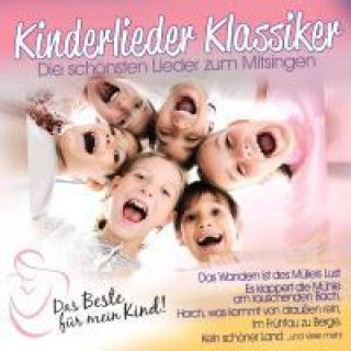 Audio Kinderlieder-Klassiker: Das Beste für mein Kind Various