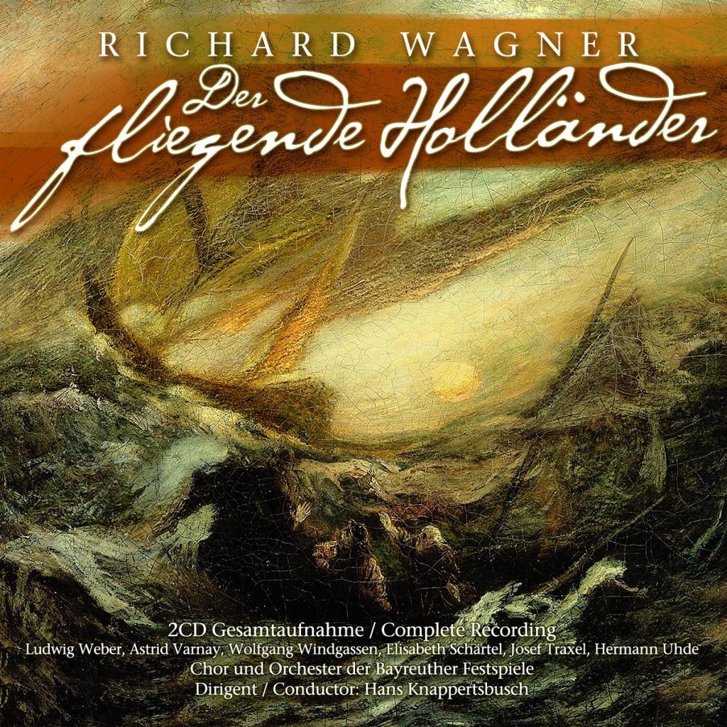 Hanganyagok Der Fliegende Holländer Richard Wagner