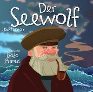 Audio  Der Seewolf Von Jack London Gelesen Von Bodo Primus