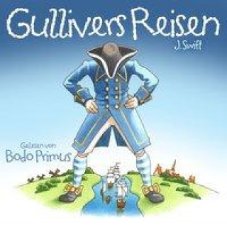 Audio Gullivers Reisen Von J.Swift Gelesen Von Bodo Primus