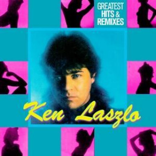 Hanganyagok Greatest Hits & Remixes Ken Laszlo